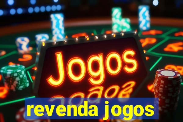 revenda jogos